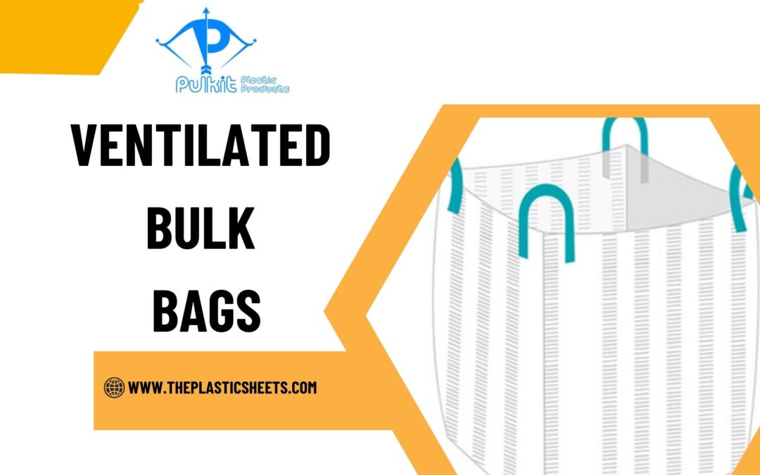 Ventilated woven bags