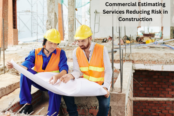 Commercial Estimating Services