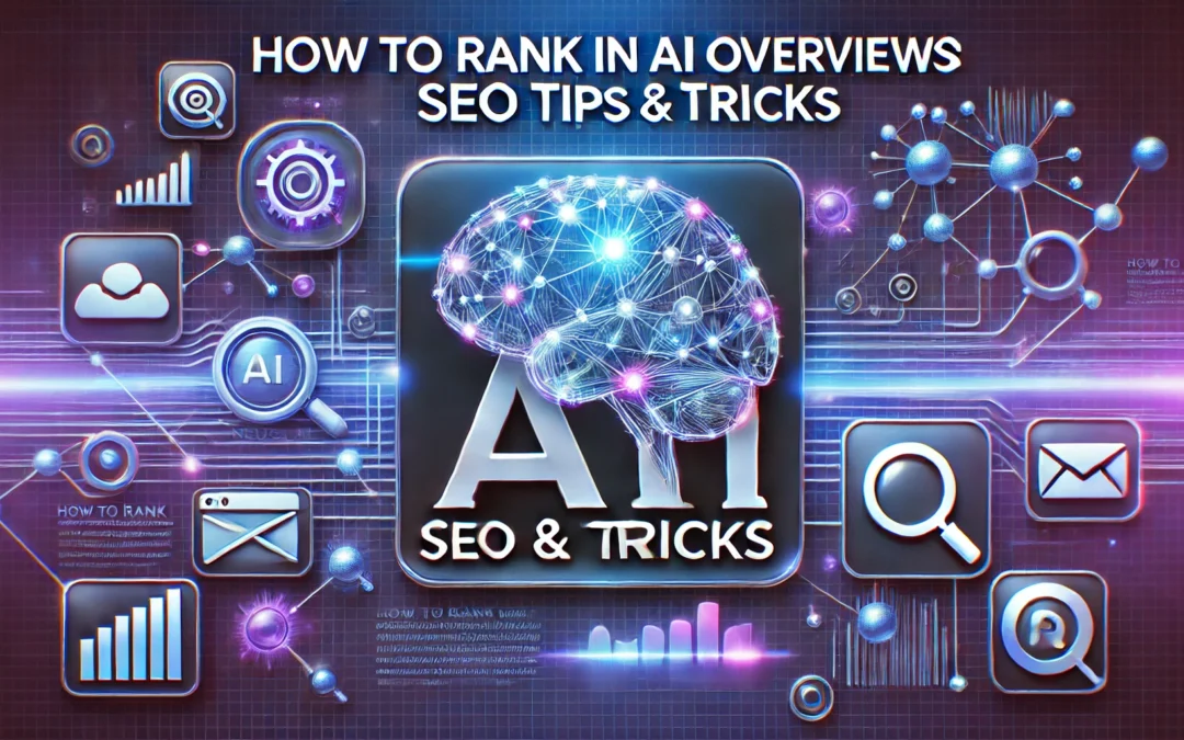 How to Rank in AI Overviews SEO Tips & Tricks