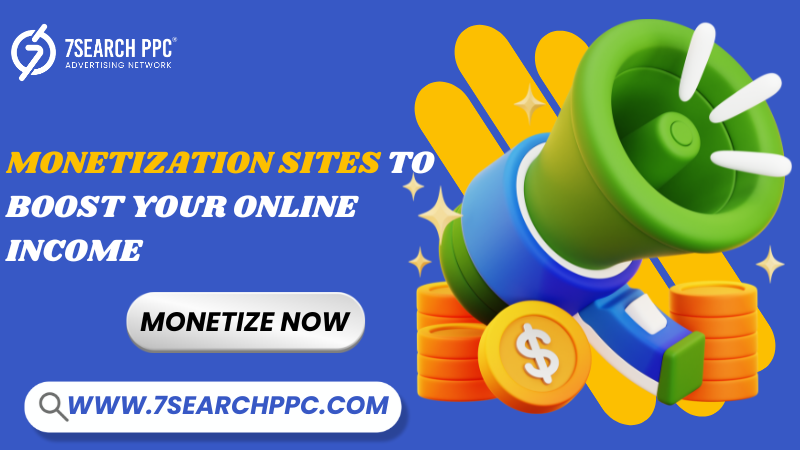 Monetization Sites