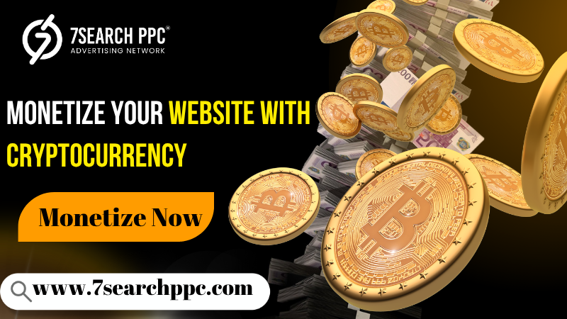 Monetize Your Website with Cryptocurrency